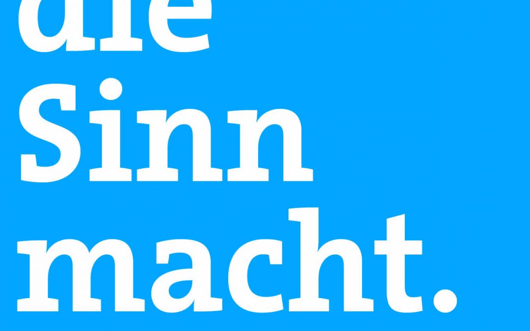 Neue Motive für die Recruitingaktion „Arbeit, die Sinn macht“
