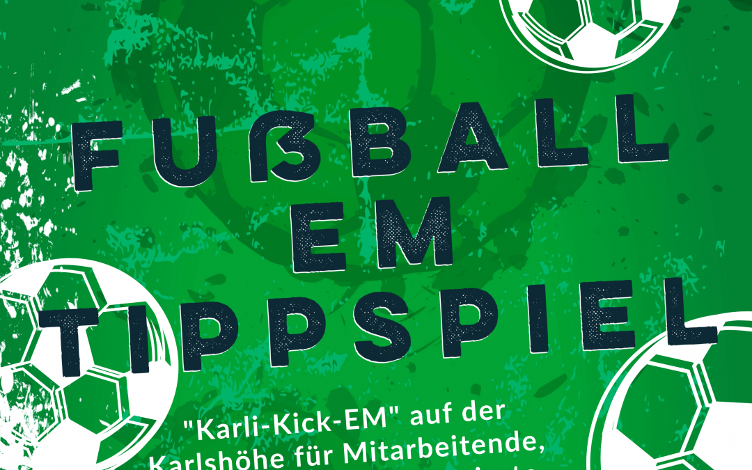 Tippspiel zur EM: „Karli-Kick-EM“