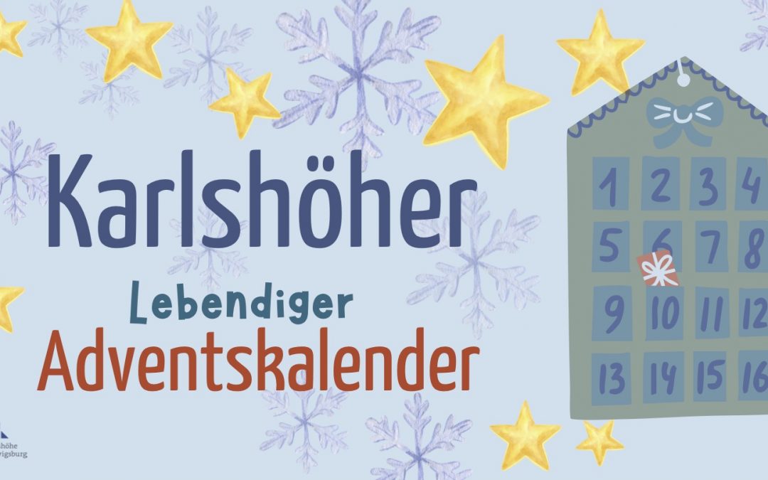 Lebendiger Adventskalender auf der Karlshöhe 2025