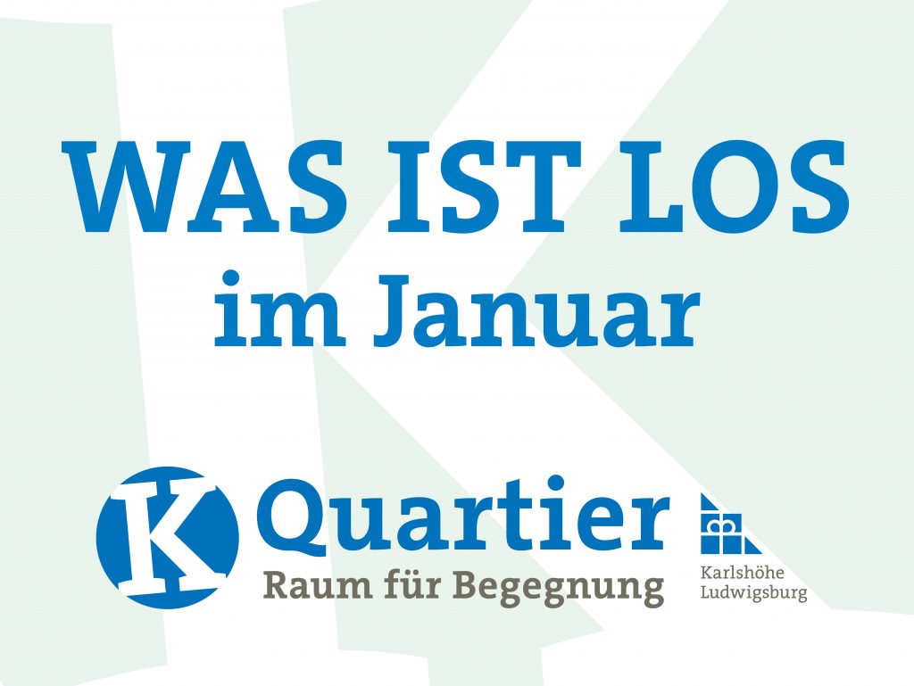 Aktuelle Veranstaltungen vom K Quartier