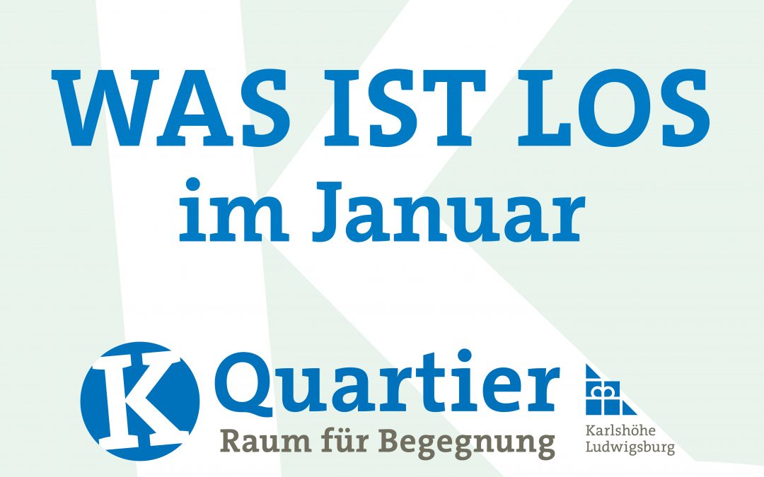 Aktuelle Veranstaltungen vom K Quartier