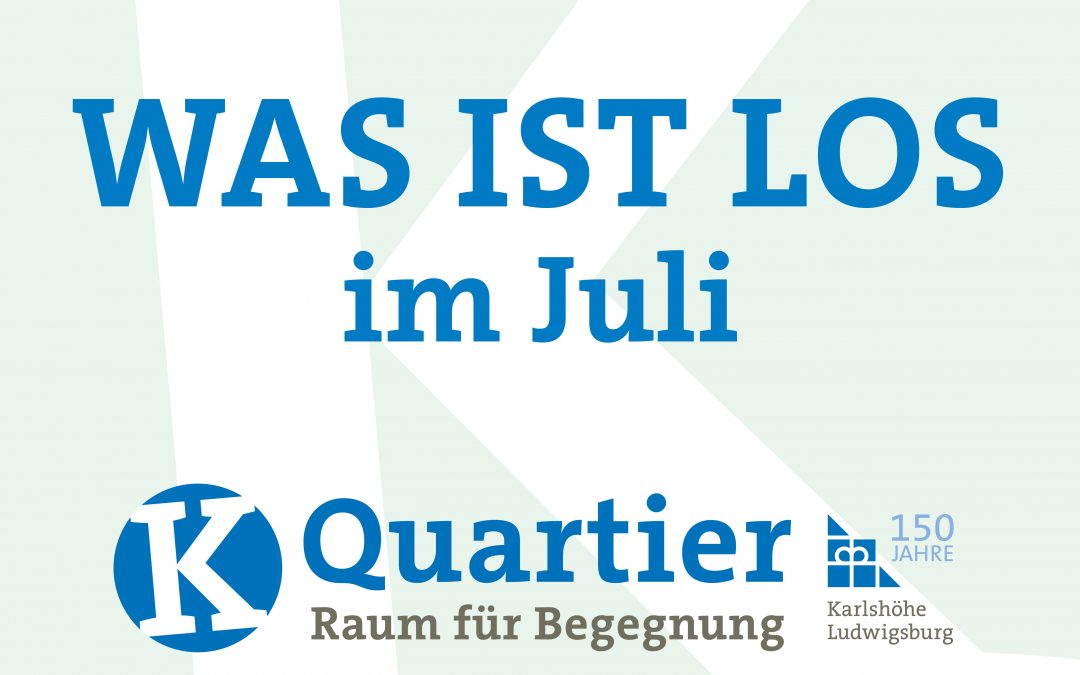 Aktuelle Veranstaltungen vom K Quartier